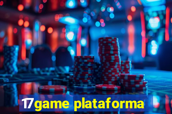 17game plataforma